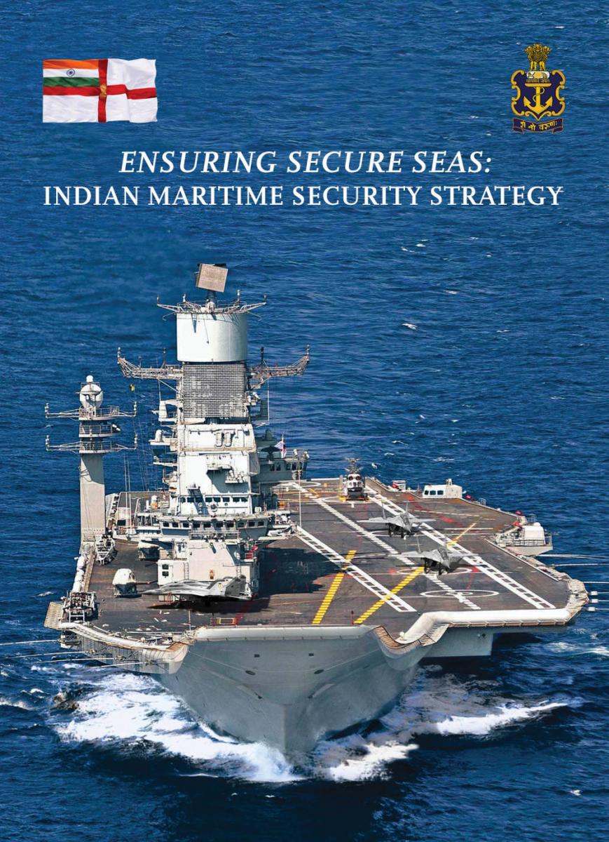 Ensuring Secure Seas: Indian Maritime Security Strategy-2015 Cover Page