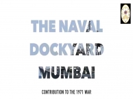 Commemoration of The Swarnim Vijay Varsh Naval Dockyard, Mumbai